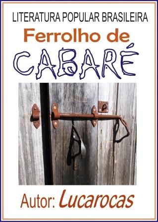 20071220 Ferrolho de Cabaré