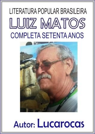 20170703 Luiz Matos Completa Setenta Anos
